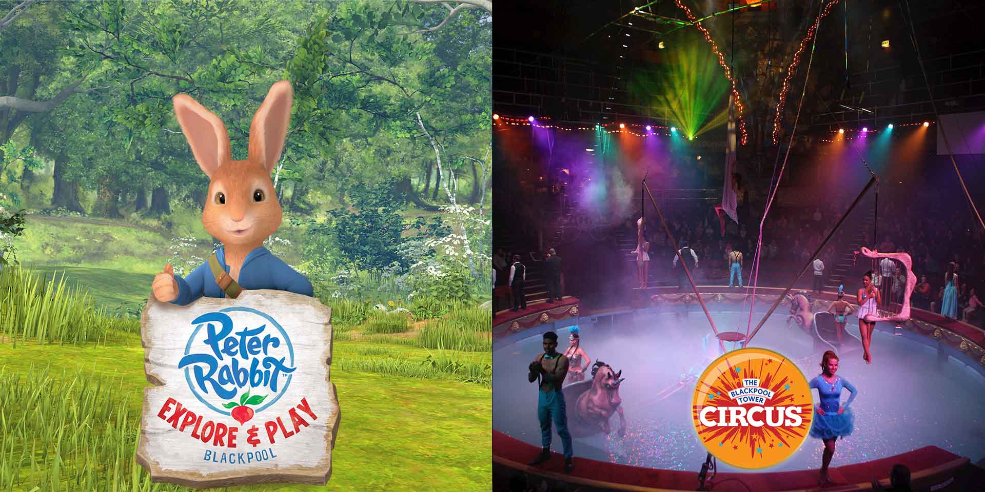 Peter Rabbit Explore and Play plus The Blackpool Tower Circus